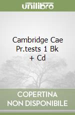 Cambridge Cae Pr.tests 1 Bk + Cd libro