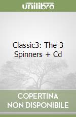 Classic3: The 3 Spinners + Cd libro