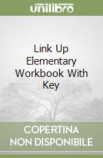 Link Up Elementary Workbook With Key libro