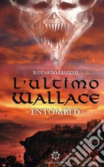 L'ultimo Wallace libro