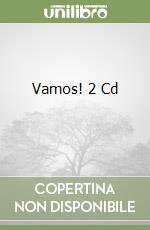 Vamos! 2 Cd (2) libro