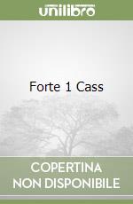 Forte 1 Cass libro