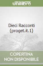 Dieci Racconti (proget.it.1) libro