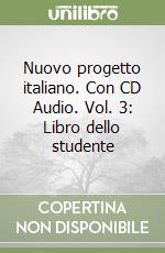 Nuovo progetto italiano. Con CD Audio. Vol. 3: Libro dello studente libro