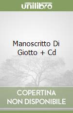 Manoscritto Di Giotto + Cd