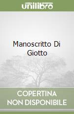 Manoscritto Di Giotto libro