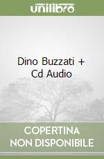 Dino Buzzati + Cd Audio