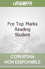 Fce Top Marks Reading Student libro