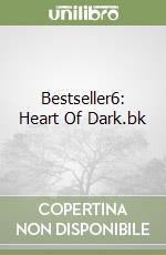 Bestseller6: Heart Of Dark.bk libro