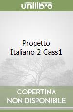 Progetto Italiano 2 Cass1 libro