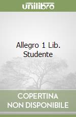 Allegro 1 Lib. Studente libro
