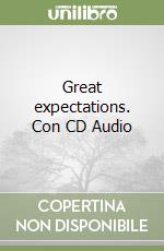 Great expectations. Con CD Audio