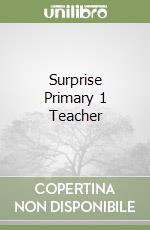 Surprise Primary 1 Teacher libro