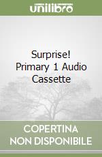 Surprise! Primary 1 Audio Cassette libro