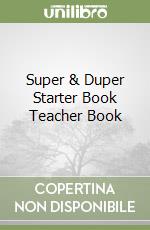 Super & Duper Starter Book Teacher Book libro