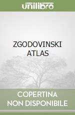 ZGODOVINSKI ATLAS