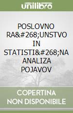 POSLOVNO RA&#268;UNSTVO IN STATISTI&#268;NA ANALIZA POJAVOV