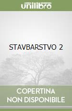STAVBARSTVO 2