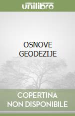 OSNOVE GEODEZIJE libro