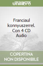 Franciaul konnyuszerrel. Con 4 CD Audio libro