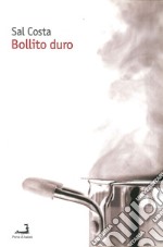 Bollito duro libro