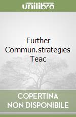 Further Commun.strategies Teac libro
