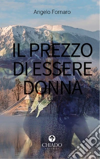 Il prezzo di essere donna