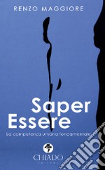 Saper essere libro