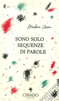 Sono solo sequenze di parole libro
