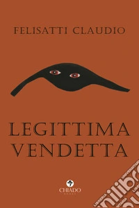 Legittima vendetta