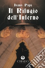 Il rifugio dell'Inferno libro