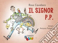 Il signor P.P.