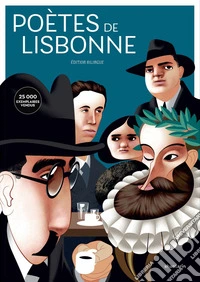 Poètes de Lisbonne. Camões, Cesário, Sá-Carneiro, Florbela, Pessoa libro