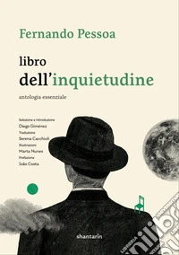 Libro dell'inquietudine: antologia essenziale libro