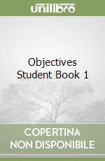 Objectives Student Book 1 libro