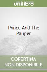 Prince And The Pauper libro