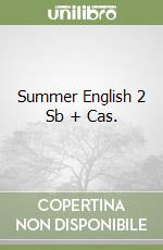 Summer English 2 Sb + Cas. libro