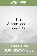 The Ambassador's Son + Cd libro