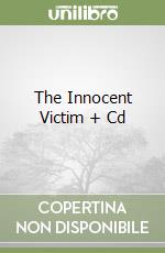 The Innocent Victim + Cd libro