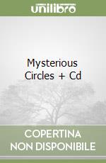 Mysterious Circles + Cd libro