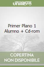 Primer Plano 1 Alumno + Cd-rom libro