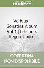 Various - Sonatina Album Vol 1 [Edizione: Regno Unito] libro