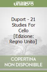 Duport - 21 Studies For Cello [Edizione: Regno Unito] libro