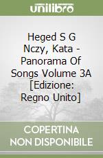 Heged S G Nczy, Kata - Panorama Of Songs Volume 3A [Edizione: Regno Unito] libro