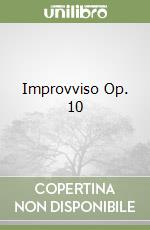 Improvviso Op. 10 libro