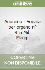 Anonimo - Sonata per organo n° 9 in Mib Magg. libro