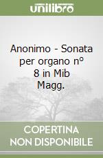 Anonimo - Sonata per organo n° 8 in Mib Magg. libro