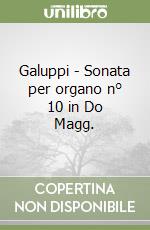 Galuppi - Sonata per organo n° 10 in Do Magg. libro