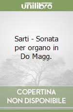 Sarti - Sonata per organo in Do Magg. libro