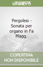 Pergolesi - Sonata per organo in Fa Magg.